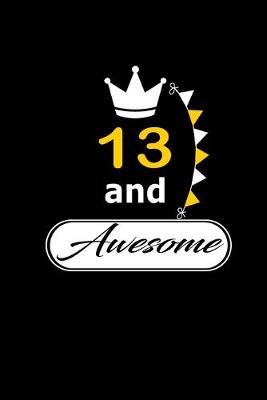 Book cover for 13 and Awesome