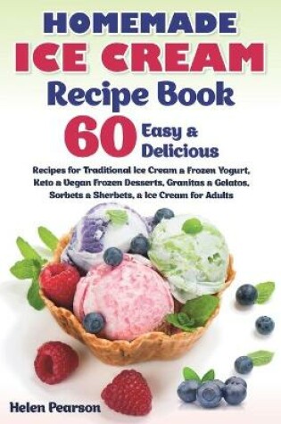 Cover of Homemade Ice Cream Recipe Book