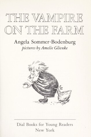 Cover of Sommer-Bodenburg A. : Vampire on the Farm (Library Edn)