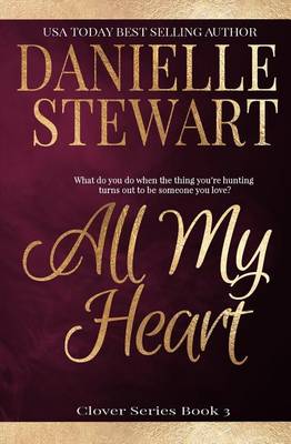 Book cover for All My Heart