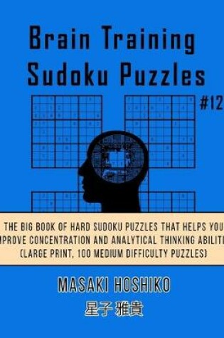 Cover of Brain Training Sudoku Puzzles #12