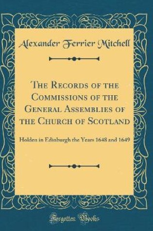 Cover of The Records of the Commissions of the General Assemblies of the Church of Scotland