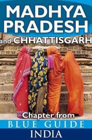 Cover of Blue Guide Madhya Pradesh & Chhattisgarh