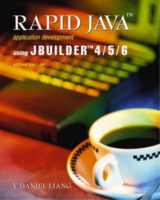 Book cover for Rapid Java Application Development Using JBuilder 4/5/6