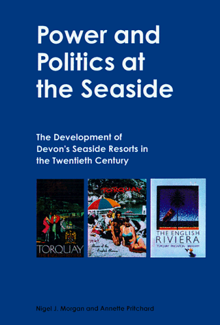 Book cover for Power and Politics at the English Seaside