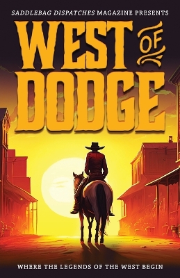 Cover of West of Dodge