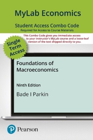 Cover of Mylab Economics with Pearson Etext -- Combo Access Card -- For Foundations of Macroeconomics