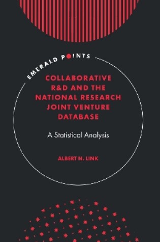 Cover of Collaborative R&D and the National Research Joint Venture Database