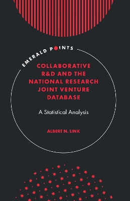 Book cover for Collaborative R&D and the National Research Joint Venture Database