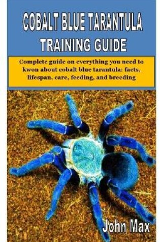 Cover of Cobalt Blue Tarantula Training Guide