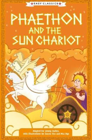 Cover of Greek Classics: Phaethon and the Sun Chariot (Easy Classics)