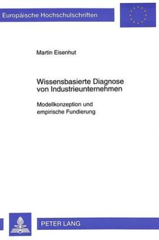 Cover of Wissensbasierte Diagnose Von Industrieunternehmen