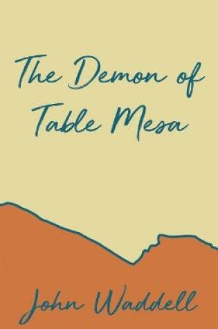 Cover of The Demon of Table Mesa