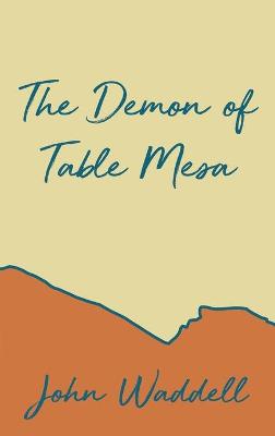 Book cover for The Demon of Table Mesa