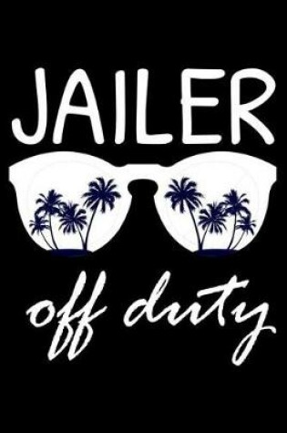 Cover of Jailer Off Duty