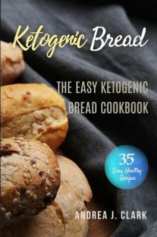 Cover of Ketogenic Bread