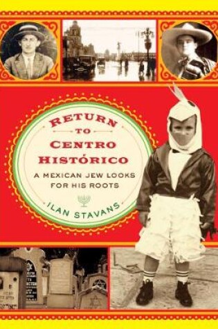 Cover of Return to Centro Histórico