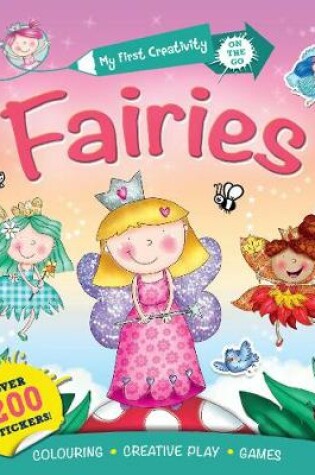 Cover of My First Creativity Book: Fairies