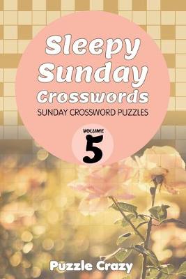 Book cover for Sleepy Sunday Crosswords Volume 5