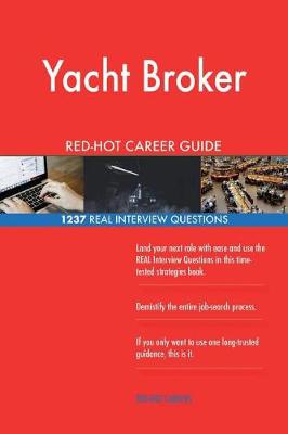 Book cover for Yacht Broker Red-Hot Career Guide; 1237 Real Interview Questions