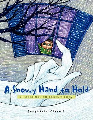 Book cover for A Snowy Hand to Hold