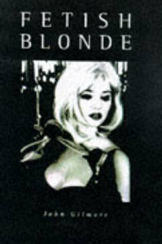 Cover of Fetish Blonde