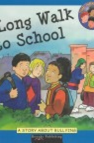Cover of Long Walk to School