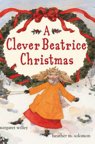 Cover of A Clever Beatrice Christmas