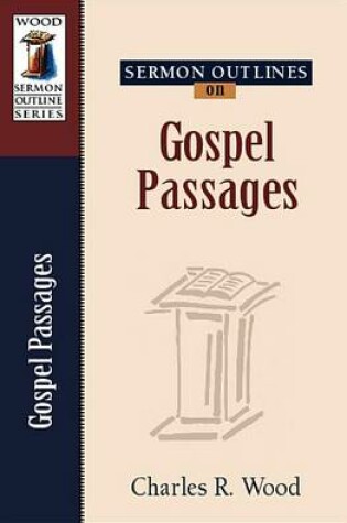 Cover of Sermon Outlines on Gospel Passages