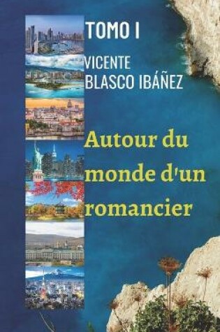 Cover of Autour du monde d'un romancier - VOLUME I