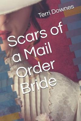 Book cover for Scars of a Mail Order Bride
