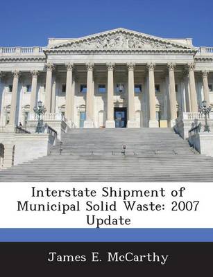 Book cover for Interstate Shipment of Municipal Solid Waste