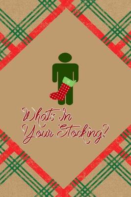 Book cover for Whats In Your Stocking?