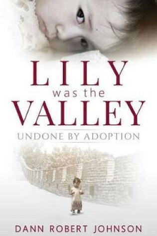 Cover of Lily Was the Valley
