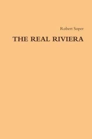 Cover of The Real Riviera