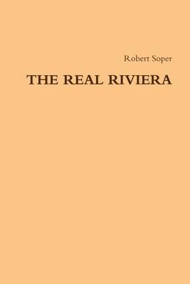 Book cover for The Real Riviera