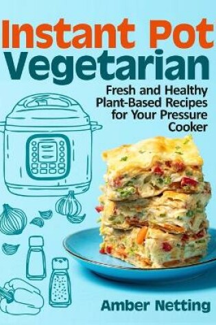 Cover of Instant Pot(R) Vegetarian