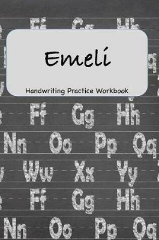 Cover of Emeli - Handwriting Practice Workbook