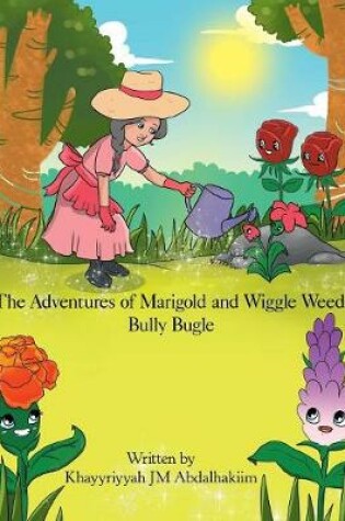 Cover of The Adventures of Marigold and Wiggle Weed