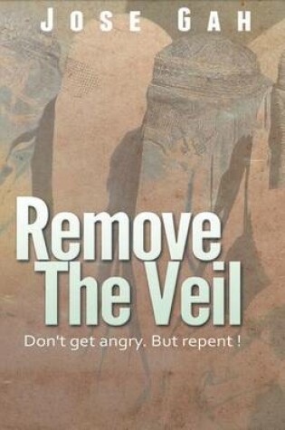Cover of Remove The Veil