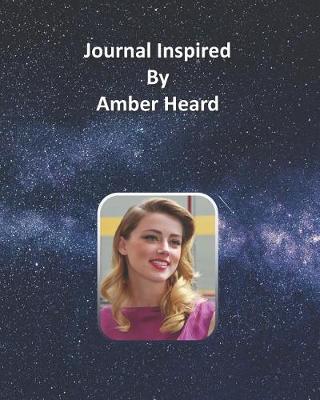 Book cover for Journal Inspired by Amber Heard