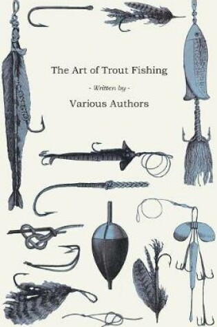 Cover of The Art of Trout Fishing
