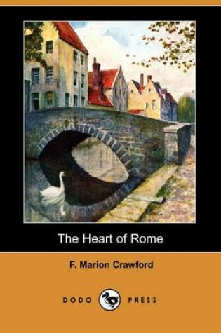Cover of The Heart of Rome (Dodo Press)