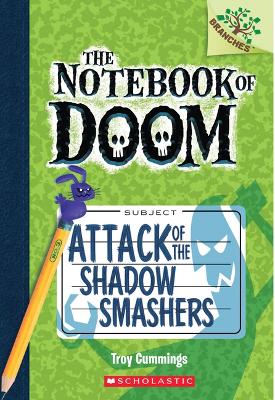 Cover of #3 Attack of the Shadow Smashers