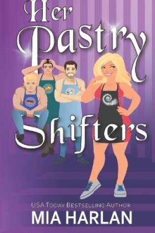 Cover of Her Pastry Shifters