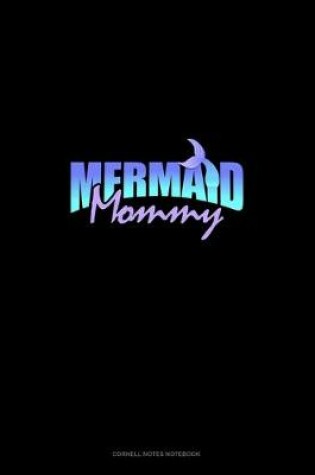 Cover of Mermaid Mommy