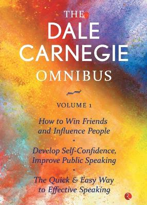 Book cover for THE DALE CARNEGIE OMNIBUS VOLUME 1