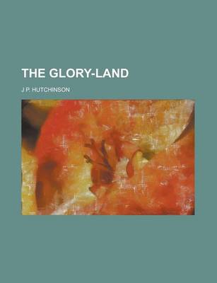 Book cover for The Glory-Land