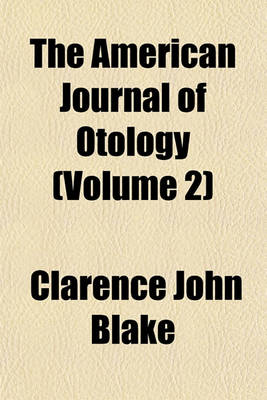 Book cover for The American Journal of Otology Volume 2