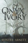 Book cover for Onyx & Ivory